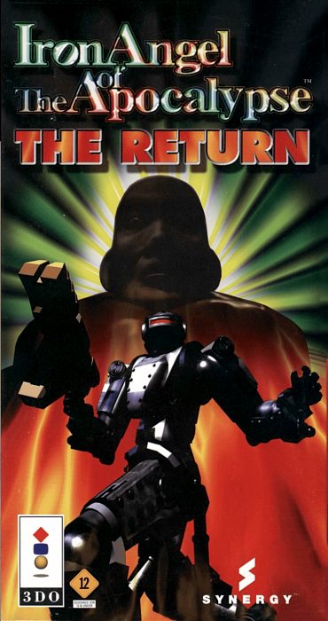 Iron Angel of the Apocalypse : The Return