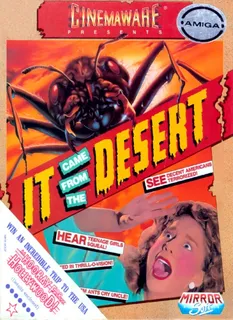 It Came from the Desert