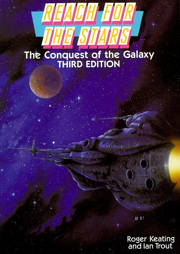 Reach for the Stars - The Conquest of the Galaxy - Third Edition