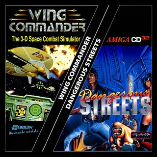 Dangerous Streets And Wing Commander
