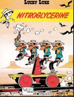 Lucky Luke - Nitroglycerine