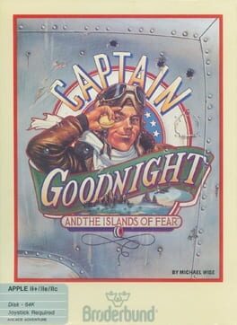 Captain Goodnight and the Islands of Fear