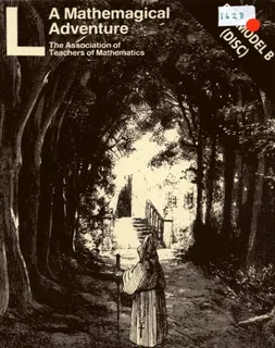 L: A Mathemagical Adventure