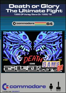 Death or Glory : The Ultimate Fight