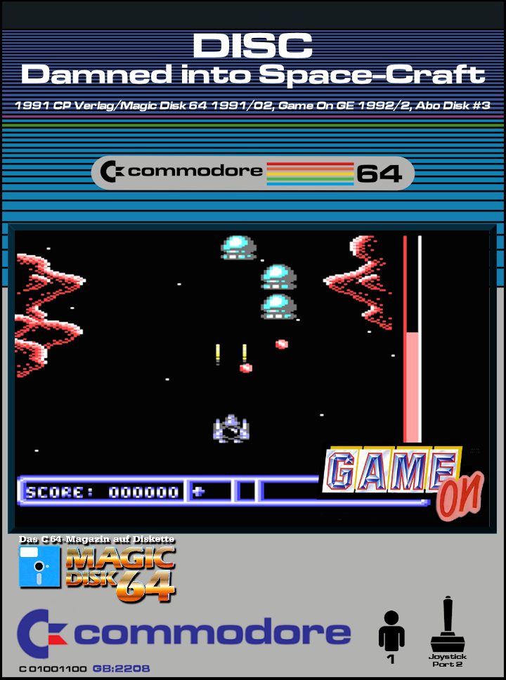 DISC : Damned into Space-Craft