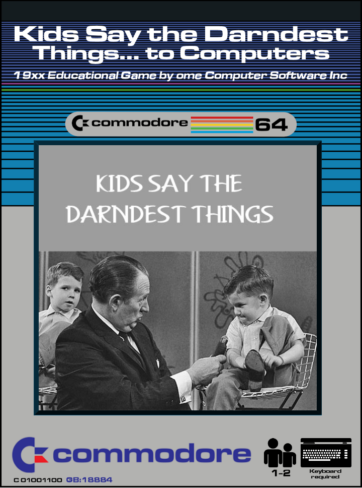 Kids Say the Darndest Things to Computers