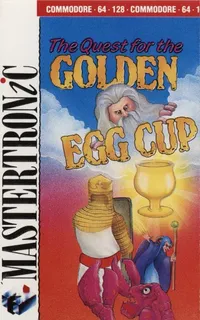 The Quest For The Golden Eggcup