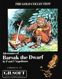 The Adventures of Barsak the Dwarf