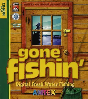 Gone Fishin'