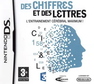 Des Chiffres et Des Lettres : L'Entrainement Cérébral Maximum!