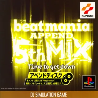 Beatmania Append 5thmix - Time To Get Down