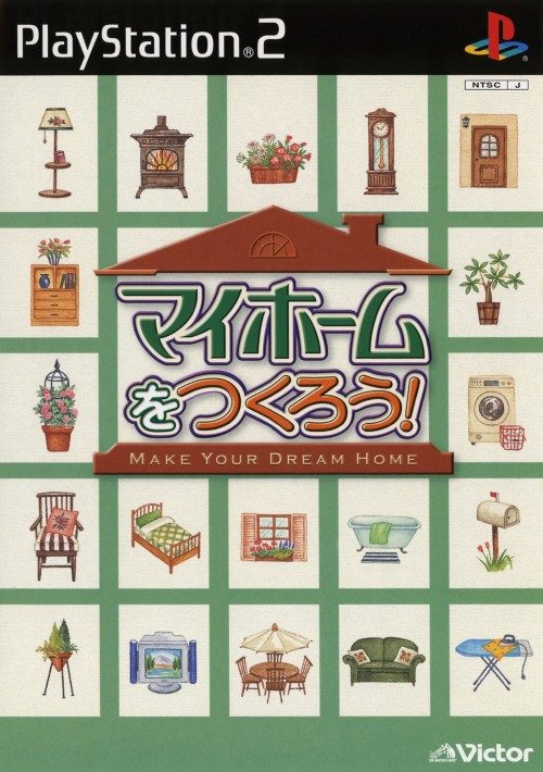 My Home O Tsukurou! Make Your Dream Home