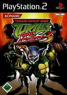 Teenage Mutant Ninja Turtles 3 : Mutant Nightmare