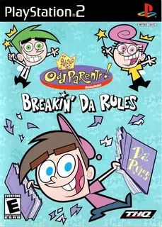 The Fairly OddParents : Breakin' da Rules