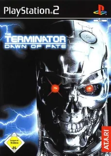 The Terminator : Dawn of Fate