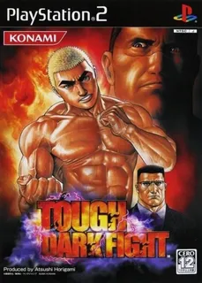 Tough - Dark Fight