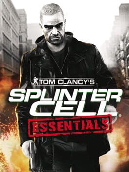 Tom Clancy Splinter Cell - Essentials