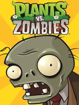 Plants vs Zombies