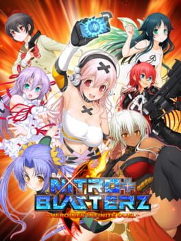 Nitro+ Blasterz Heroines Infinite Duel