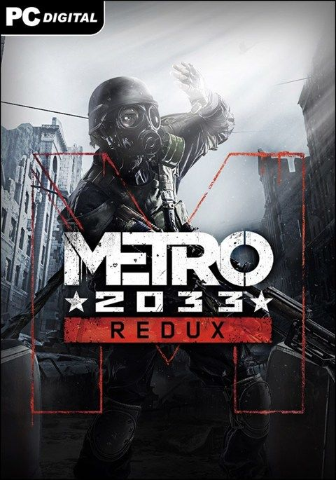 Metro 2033: Redux