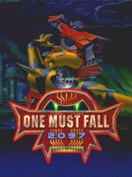One Must Fall 2097