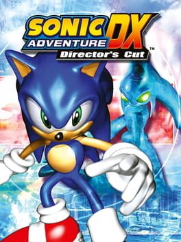 Sonic Adventure DX - Director's Cut