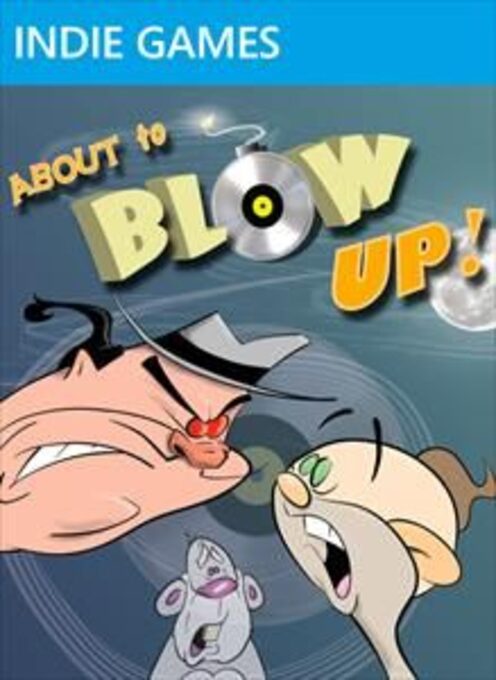 About to Blow Up Part 1