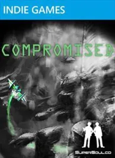 Compromised