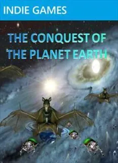 Conquest of the Planet Earth